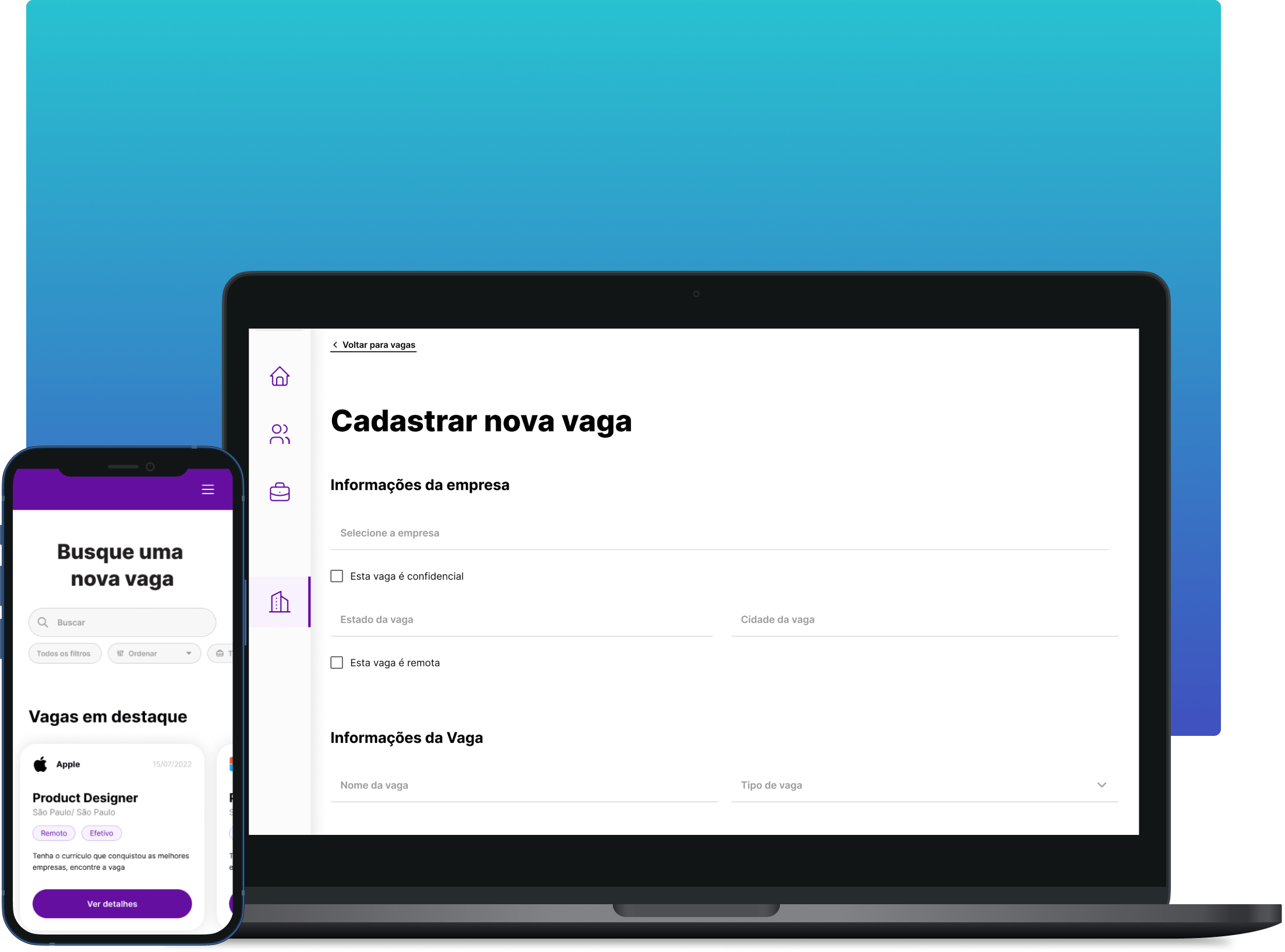 Plataforma Multcare no notebook e no celular, na tela de cadastro de vaga